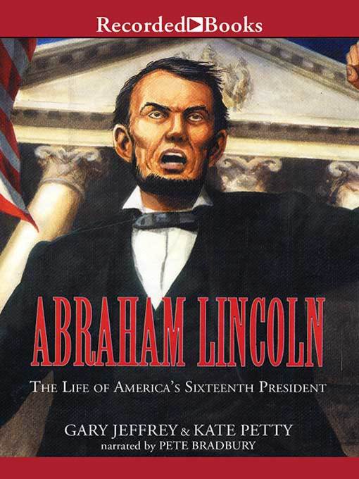 Title details for Abraham Lincoln by Gary Jeffrey - Wait list